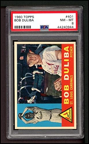 1960 Topps # 401 Боб Дулиба Сейнт Луис Кардиналс (Бейзболна картичка) PSA PSA 8.00 Кардиналс